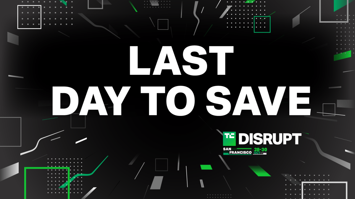 Today! Final hours to save on Disrupt 2024 passes | TechCrunch